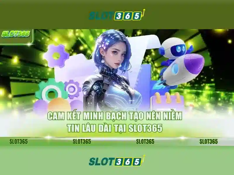 slot365 tặng 200k