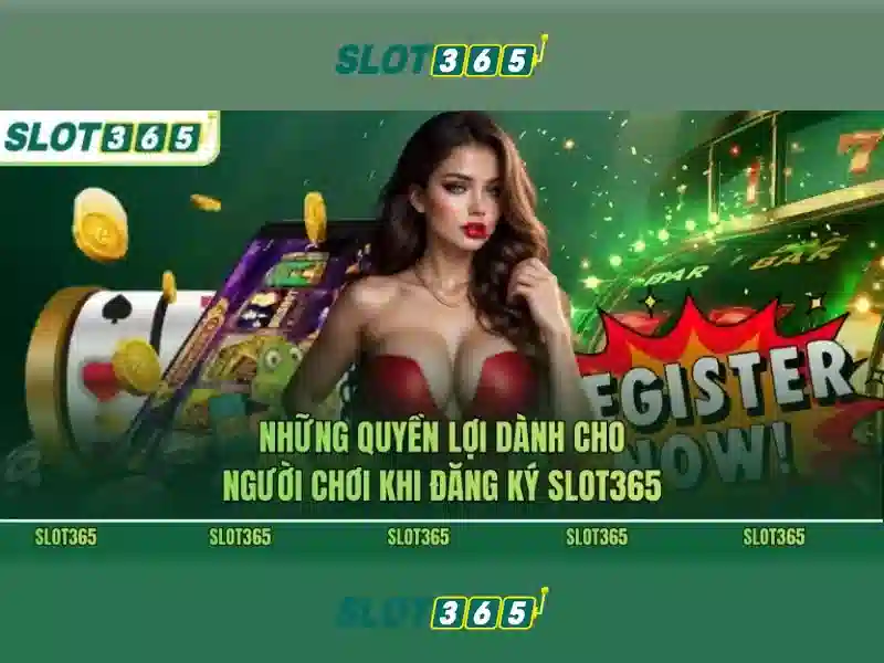 SLOT365 – Trang Chủ Chính Thức Với Chương Trình Ưu Đãi Độc Quyền 2026