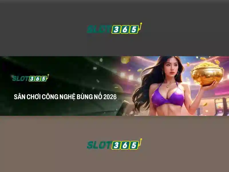 Ưu điểm Slot365 an toàn không