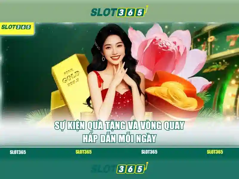SLOT365 – Chương Trình Nhận Thưởng Slot365 Độc Quyền Cho Thành Viên Slot365