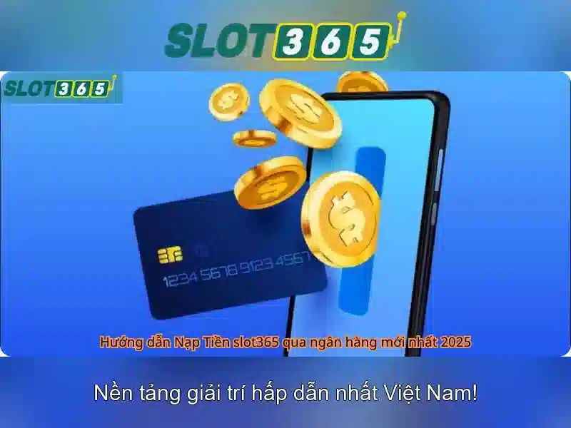 trải nghiệm slot365