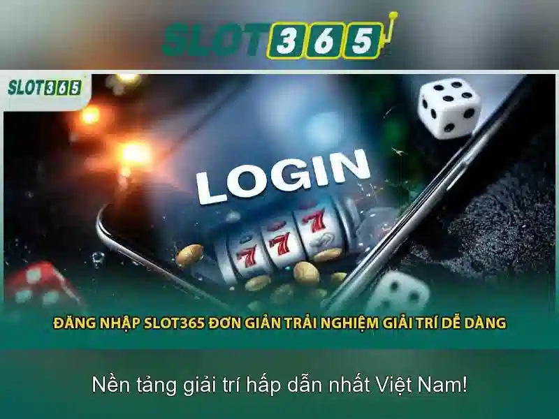 Đăng ký Slot365 tại Việt Nam