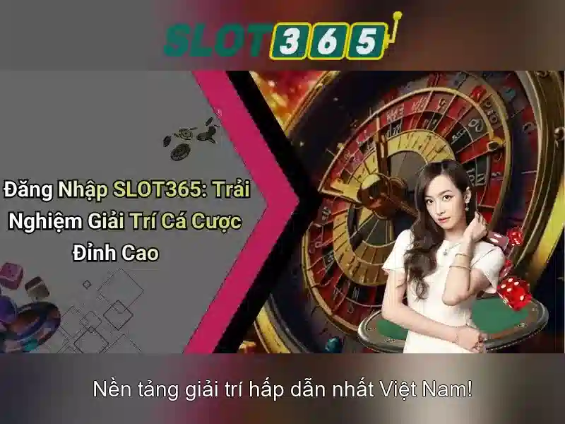 Trải Nghiệm Trúng Thưởng Cực Hấp Dẫn Với Slot365