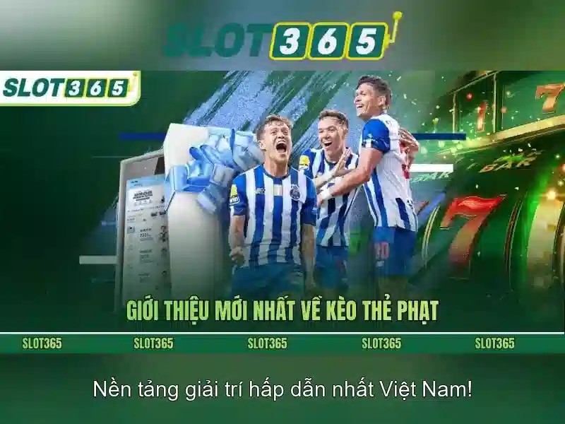 Slot365 tải nổ hũ trực tuyến