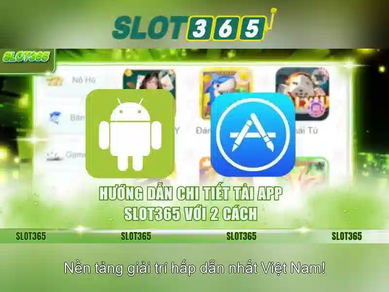 Tại Sao Nên Chọn Slot365 APK