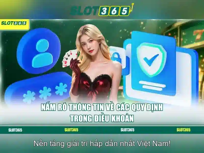 SLOT365 - Trải Nghiệm Slot365 An Toàn Không Dính Vào Tính Năng Cao Cấp 2026